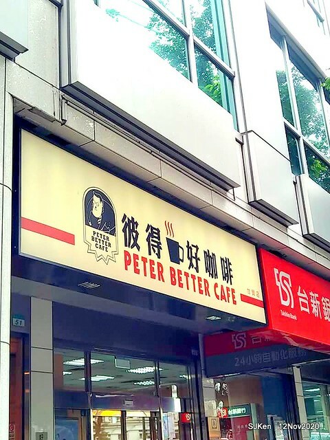 Peter Better Coffee shop, Taipei, Taiwan, SJKen, Nov 23, 2020.