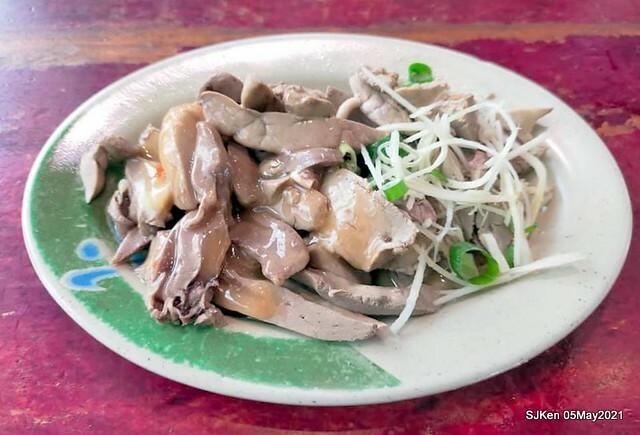 「 金樺城熱炒鵝肉擔」(Taiwanese Hot Fried dishes)， Taipei, Taiwan,SJKen,May 5, 2021.